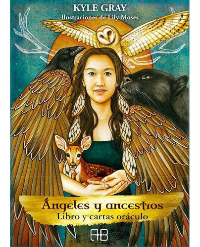Ángeles Y Ancestros (incluye Libro + Cartas)