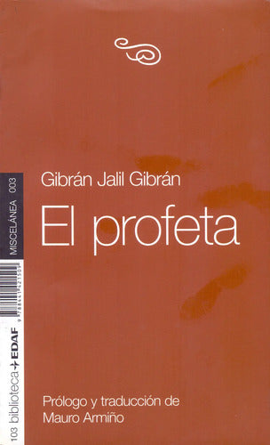 El Profeta - Gibrán Jalil Gibrán - Edaf - 3a Edición