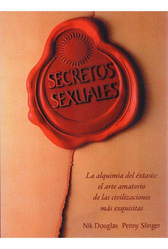 Secretos Sexuales - De Douglas, Nik/slinger, Penny