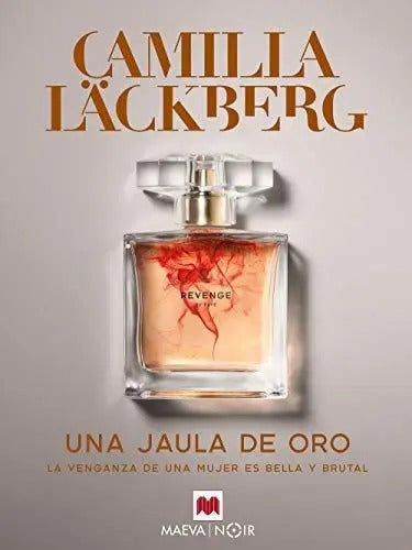 Una Jaula De Oro, De Läckberg, Camilla. Editorial Océano En Español
