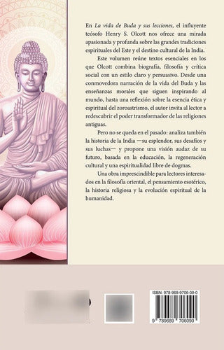 La Vida De Buda Y Sus Lecciones - De Henry S. Olcott - Editorial Prana