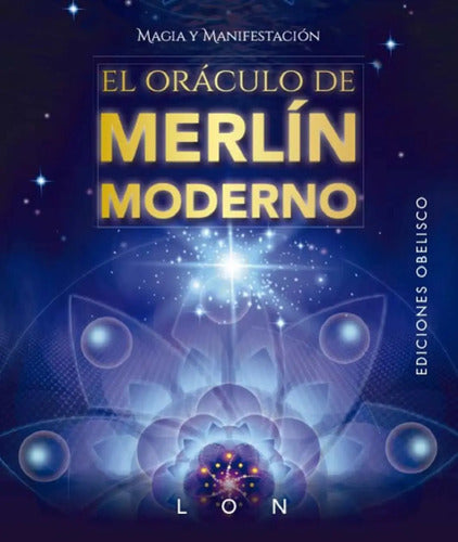 El Oráculo De Merlín Moderno - Lon Art, Ed. Obelisco