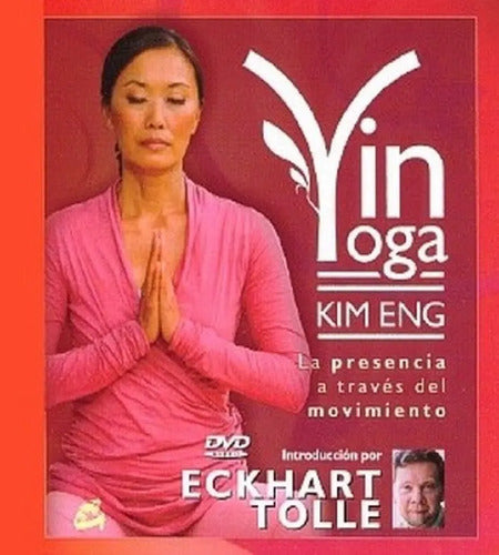 Libro Yin Yoga . Libro + Dvd - De Kim Eng