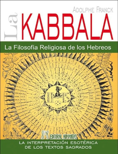 La Kabbala - La Filosofía Religiosa De Los Hebreos