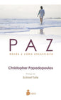 Paz - Dónde Y Cómo Encontrarla - Christopher Papadopoulos