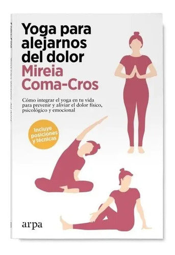 9788418741340-YOGA-PARA-ALEJARNOS-DEL-DOLOR---MIREIA-COMA-CROS-Portada1