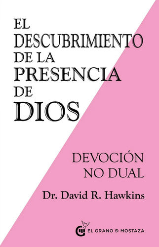El Descubrimiento De La Presencia De Dios - Hawkins, David