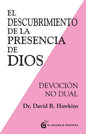 El Descubrimiento De La Presencia De Dios - Hawkins, David