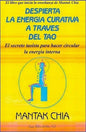 Despierta La Energía Curativa A Través Del Tao - Mantak Chia