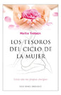 Los Tesoros Del Ciclo De La Mujer