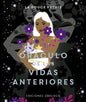De Las Vidas Anteriores (libro + Cartas) Oraculo, De Pythie La Douce. N/a, Vol. Volumen Unico. Editorial Obelisco, Tapa Blanda, Edición 1 En Español