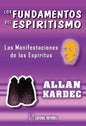 Los Fundamentos Del Espiritismo - Allan Kardec