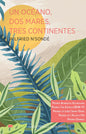 9786078749430-Un-océano,-dos-mares,-tres-continentes-Portada1
