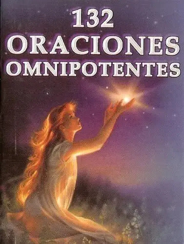 9789685566902-132-Oraciones-Omnipotentes.-La-Fe-en-la-Oración-(Spanish-Edition)-Portada1