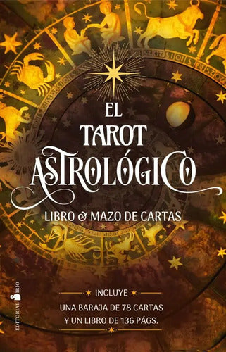 El Tarot Astrologico (libro+cartas), De Ahsan, Tania. Editorial Sirio, Tapa Blanda