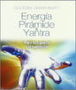 Energía Pirámide & Yantra