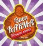 Buen Karma - 77 Buenas Acciones Para Atraer Fortuna Y Amor