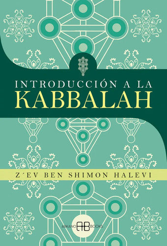 Introducción A La Kabbalah
