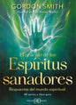 El Oraculo De Los Espiritus Sanadores, De Gordon Smith. Editorial Arkano Books En Español, 2024