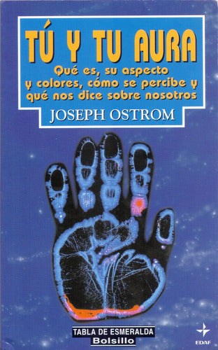 Tú Y Tu Aura - Colores Y Significado - Joseph Ostrom
