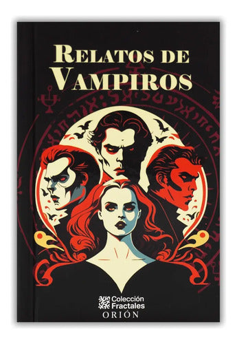 Libro Relatos De Vampiros - De Varios, Vol. 1. Editorial Emu, Tapa Dura (2025)