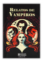 Libro Relatos De Vampiros - De Varios, Vol. 1. Editorial Emu, Tapa Dura (2025)