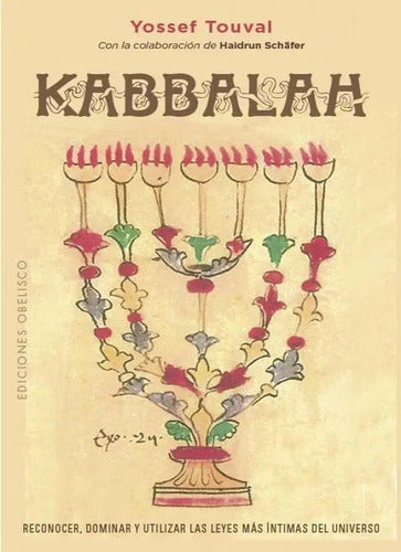 Libro Kabbalah, De Touval, Yossef. Editorial Ediciones Obelisco S.l., Tapa Blanda (2025)