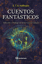 Cuentos Fantásticos - De E. T. A. Hoffmann, Edit. Lectorum