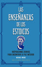 Las Enseñanzas De Los Estoicos - Estuche: Libro Más Cartas - Inspiraciones Diarias Para Encontrar La Paz Interior - De Michael Moore - Ediciones Obelisco
