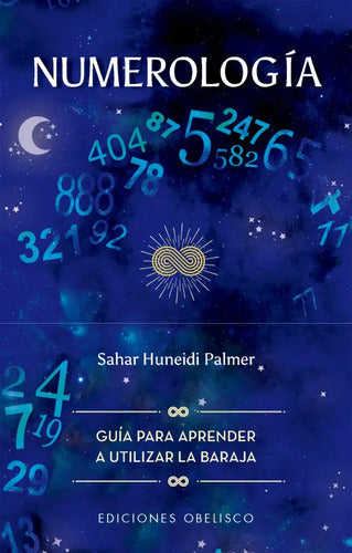 Libro Numerología, De Sahar Huneidi Palmer. Editorial Obelisco, Tapa Blanda (2025)