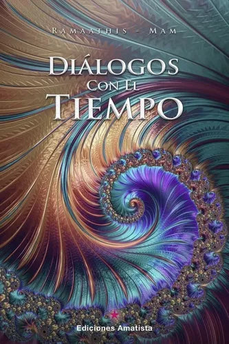 Diálogos Con El Tiempo