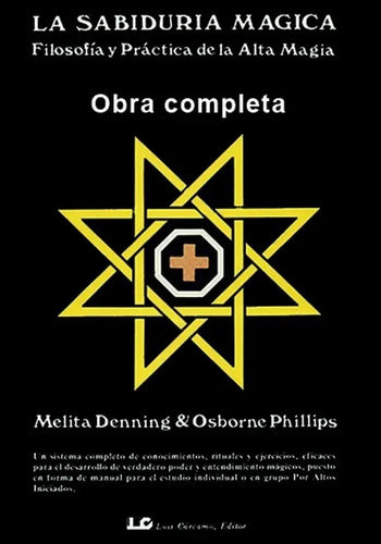 La Sabiduría Mágica - Obra Completa - Volumen 1 Y 2
