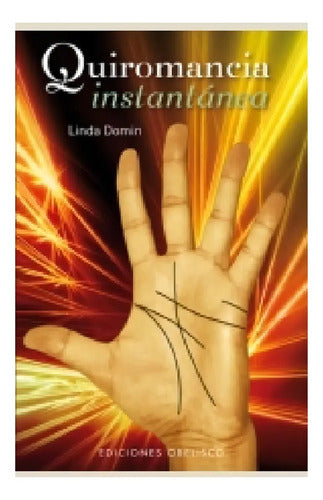 Quiromancia Instantánea - Bolsillo - De Domin, Linda