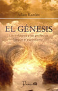 El Génesis - Milagros Y Profecías - Allan Kardec