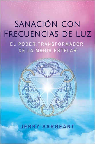 9798888503379-Sanacion-Con-Frecuencias-De-Luz-Portada1