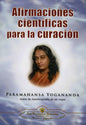 Afirmaciones Cientificas Curacion - Yogananda - Self - Libro