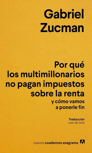 9788433949622-POR-QUE-LOS-MULTIMILLONARIOS-NO-PAGAN-IMPUESTOS-SOBRE-LA-REN-Portada1
