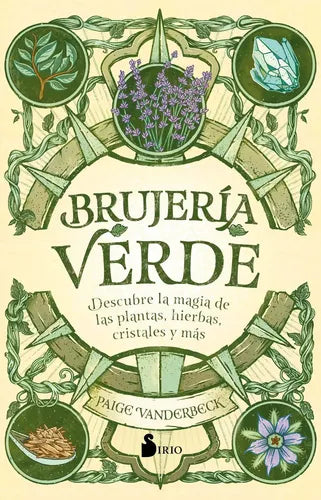 Brujeria Verde - Descubre La Magia De Las Plantas