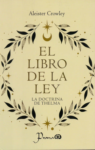 El Libro De La Ley - Crowley, Aleister