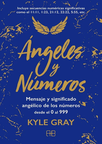 Ángeles Y Números - Kyle Gray