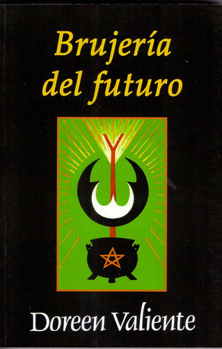 Brujería Del Futuro - Doreen Valiente - Nuevo - Original