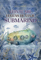 Veinte Mil Leguas De Viaje Submarino - De Julio Verne