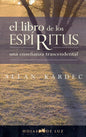 El Libro De Los Espíritus - Allan Kardec