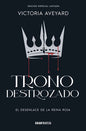 Trono Destrozado (edición Especial)