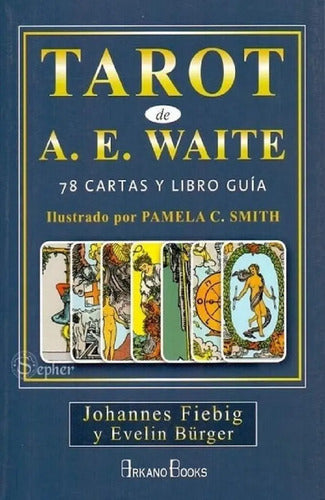Tarot De A. E. Waite. 78 Cartas Y Libro Guía
