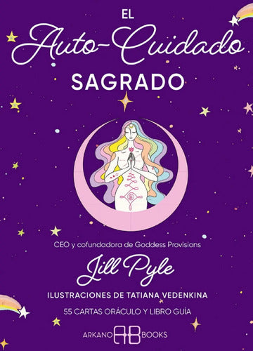El Autocuidado Sagrado, ( Libro Y Cartas )