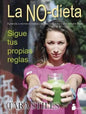 La No-dieta - Sigue Tus Propias Reglas -tara Stiles