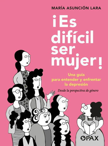 9786077135722-¿Es-difícil-ser-mujer?-Portada1