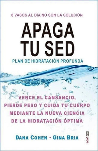 Apaga Tu Sed - Plan De Hidratación Profunda