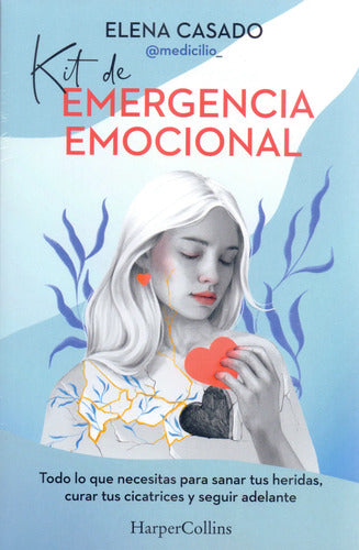 Kit De Emergencia Emocional - De Elena Casado